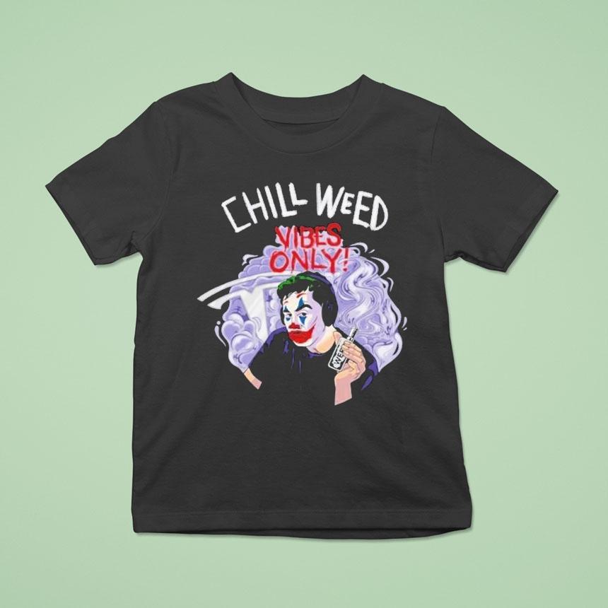 Cold Ones Chill Weed Joker Tesla Shirt