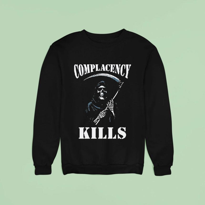 Complacency Kills Grim Reaper Shirt Complacency Kills Grim Reaper Shirt
