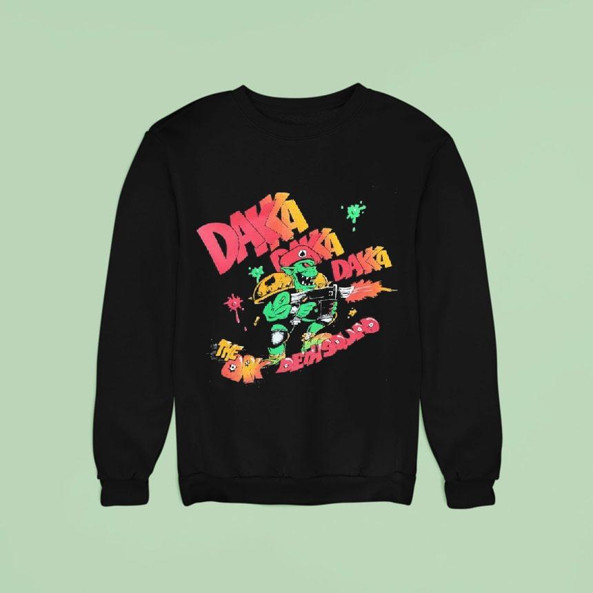 Daka Daka And The Ork Demo Squad Shirt Daka Daka And The Ork Demo Squad Shirt