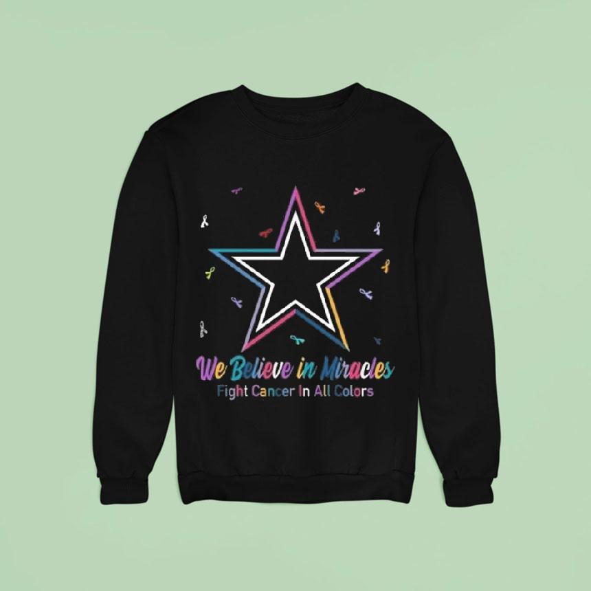 Dallas Cowboys We Believe In Miracles Fight Cancer In All Colors Shirt Dallas Cowboys We Believe In Miracles Fight Cancer In All Colors Shirt