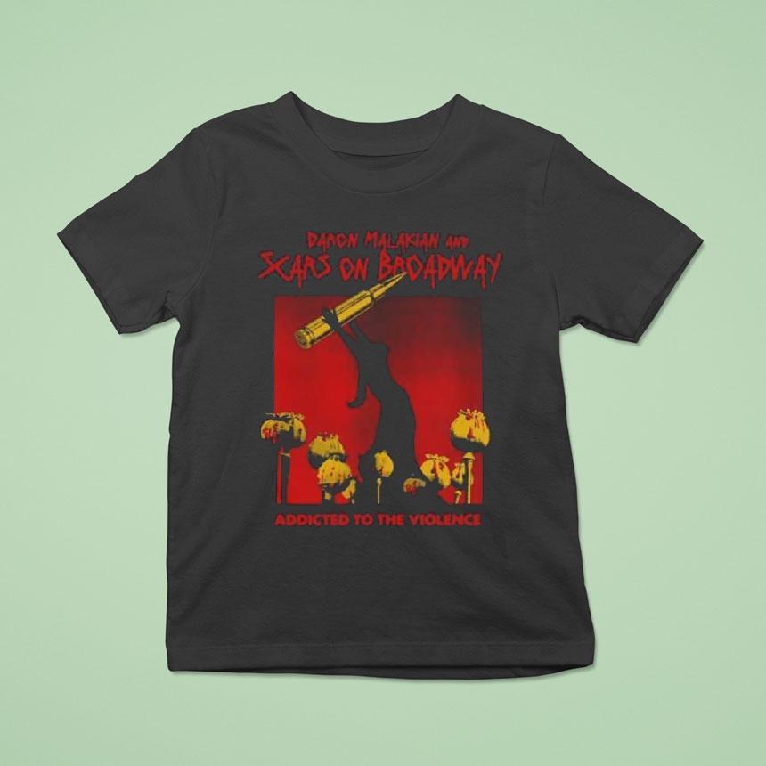 Daron Malakian And Scars On Broadway Addicted To The Violence Shirt