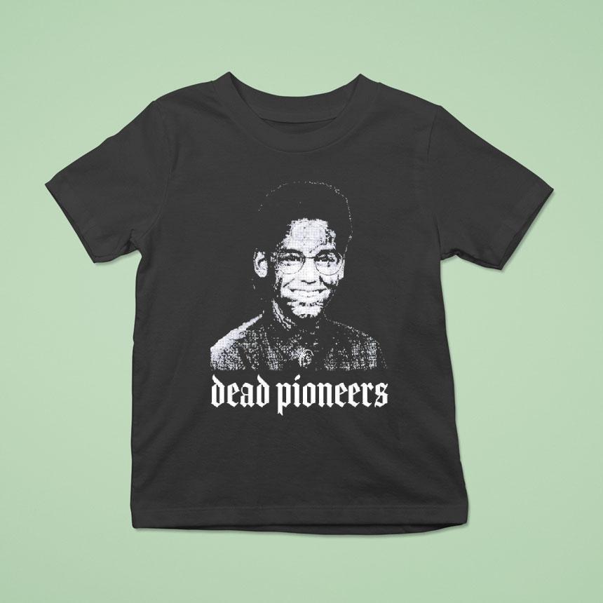 Dead Pioneers Graphic Shirt