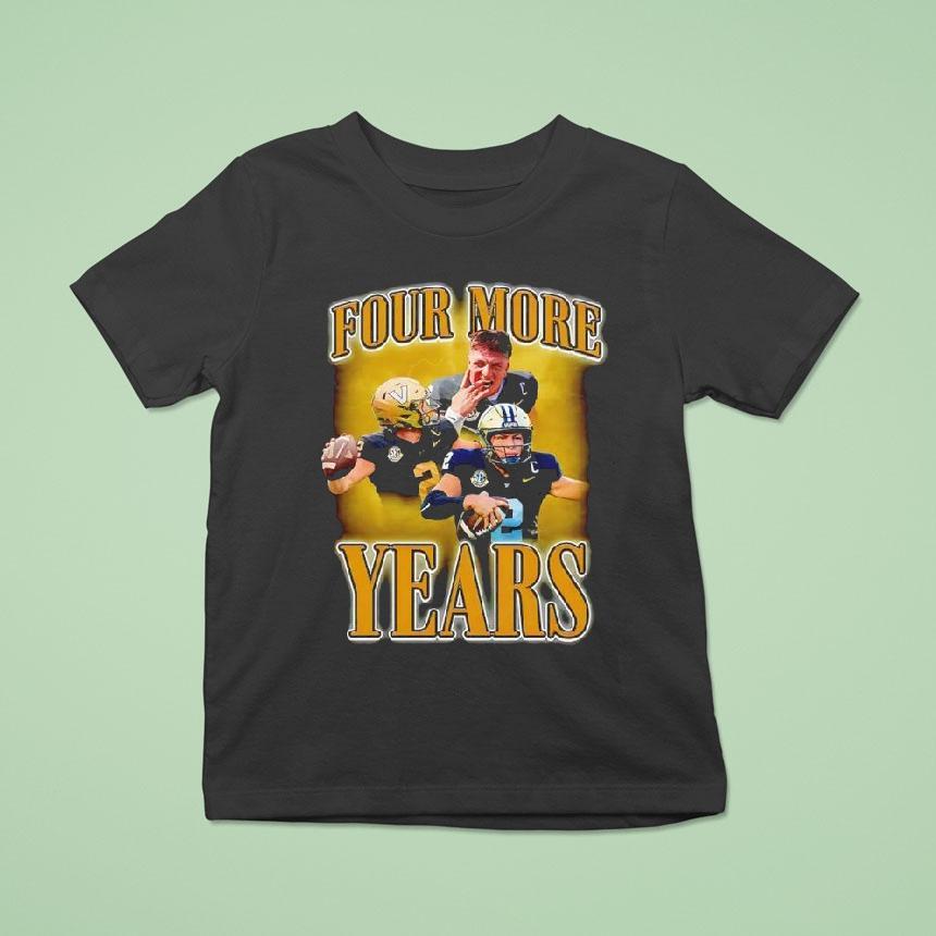 Diego Pavia Four More Years Vanderbilt Commodores Quarterback Shirt