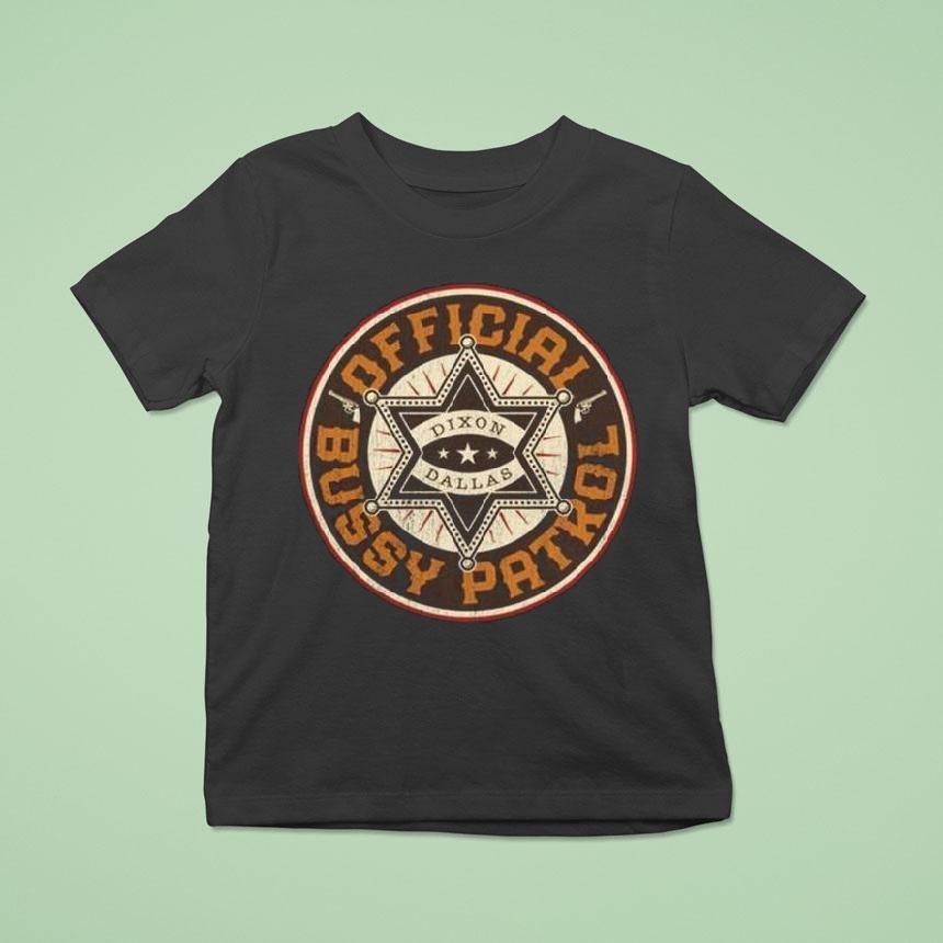 Dixon Dallas Bussy Patrol Shirt