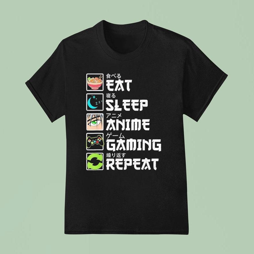 Eat Sleep Anime Gaming Repeat Gamer Shirt