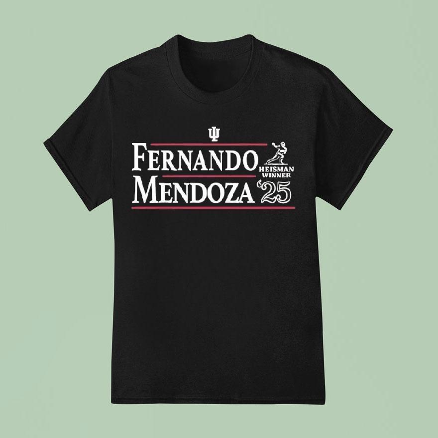 Fernando Mendoza Indiana Hoosiers Heisman Winner 2025 Shirt