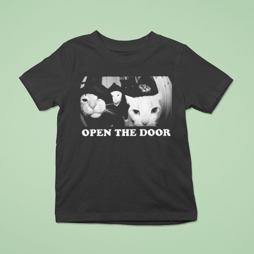 Funny Cat Gang Open The Door Shirt