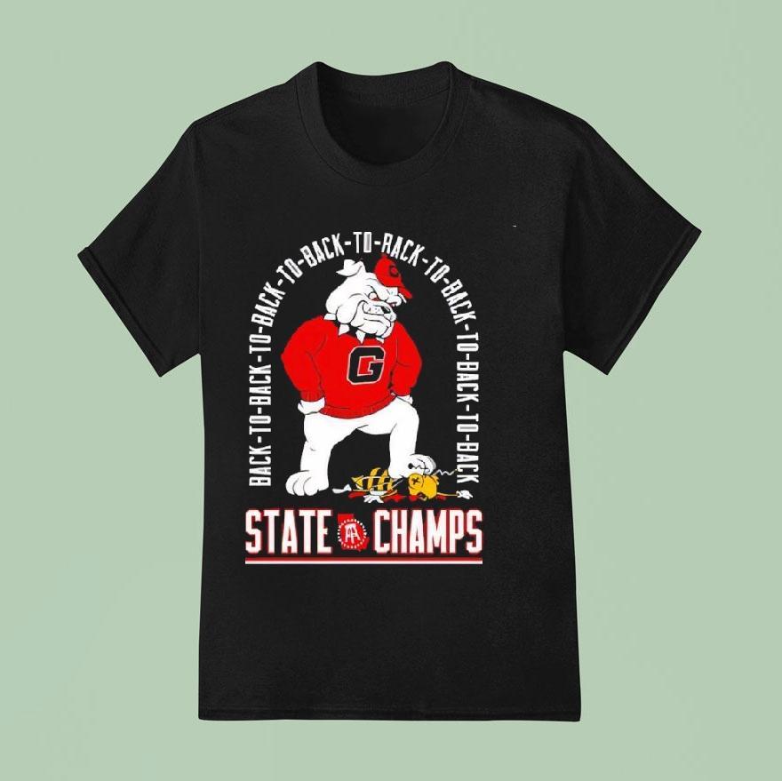 Georgia Bulldogs Mascot Eight Time State Champs Back To Back Shirt