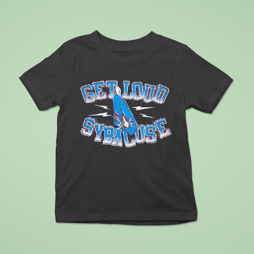 Get Loud Syracuse Crunch Shirt