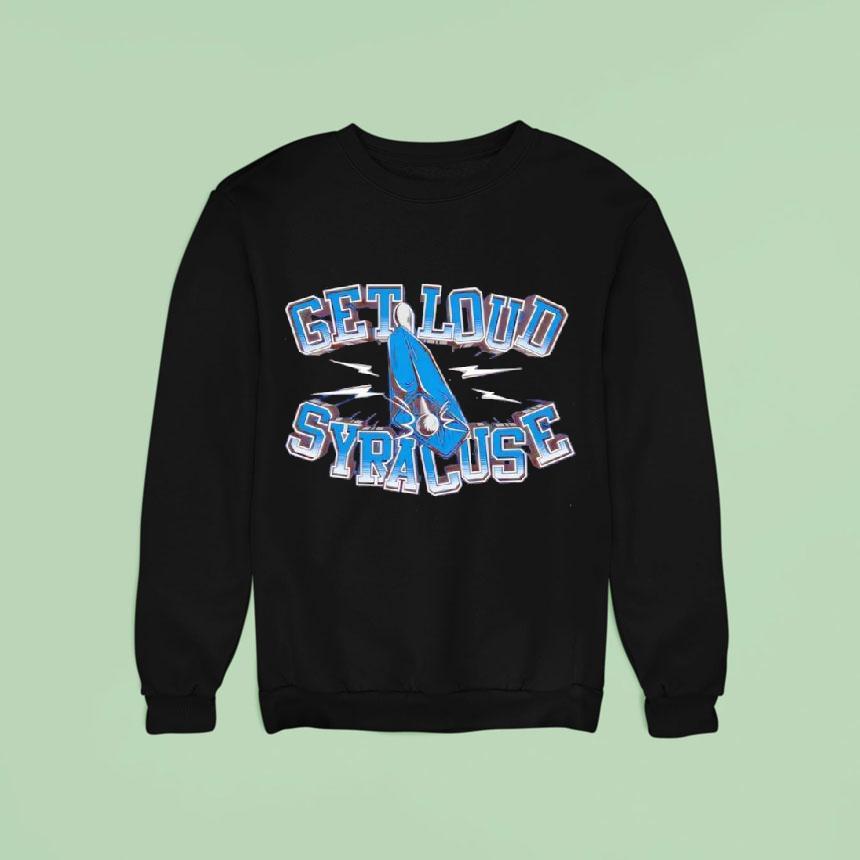 Get Loud Syracuse Crunch Shirt Get Loud Syracuse Crunch Shirt
