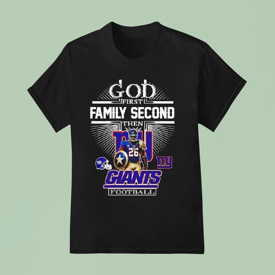God First Family Second Then New York Giants Football Player Mascot Shirt