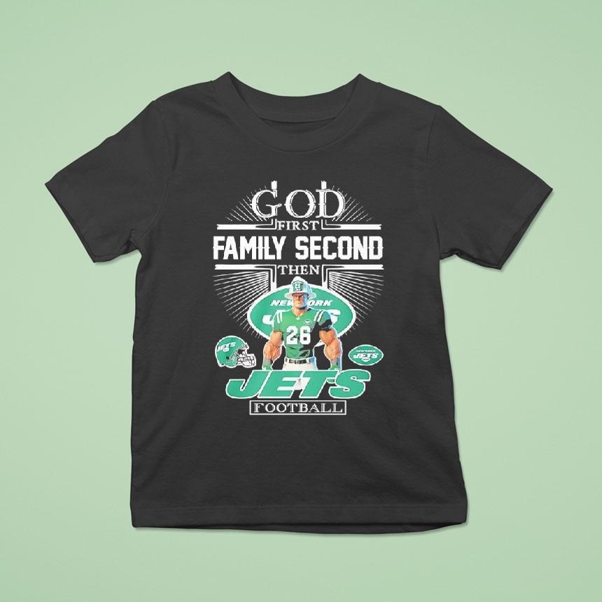 God First Family Second Then New York Jets Football Graphic Shirt