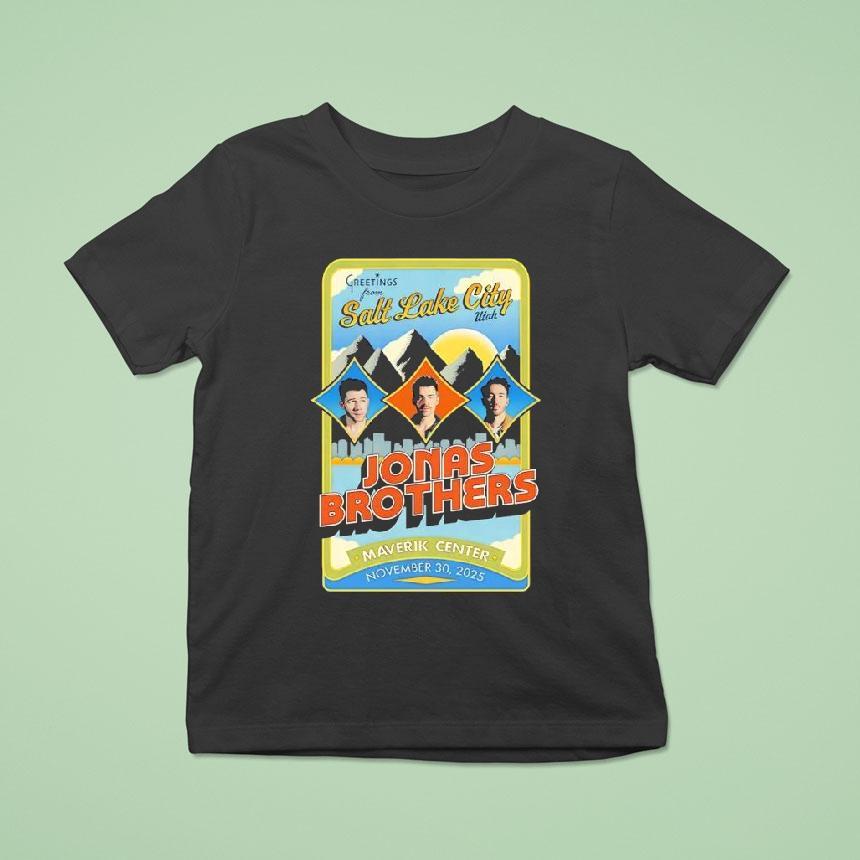 Greetings From Salt Lake City Jonas Brothers Maverik Center November 30th 2025 Shirt
