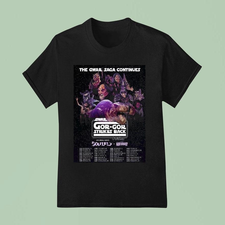 Gwar The Gwar Saga Gor-gor Strikes Back Tour 2026 North America City Dates Shirt