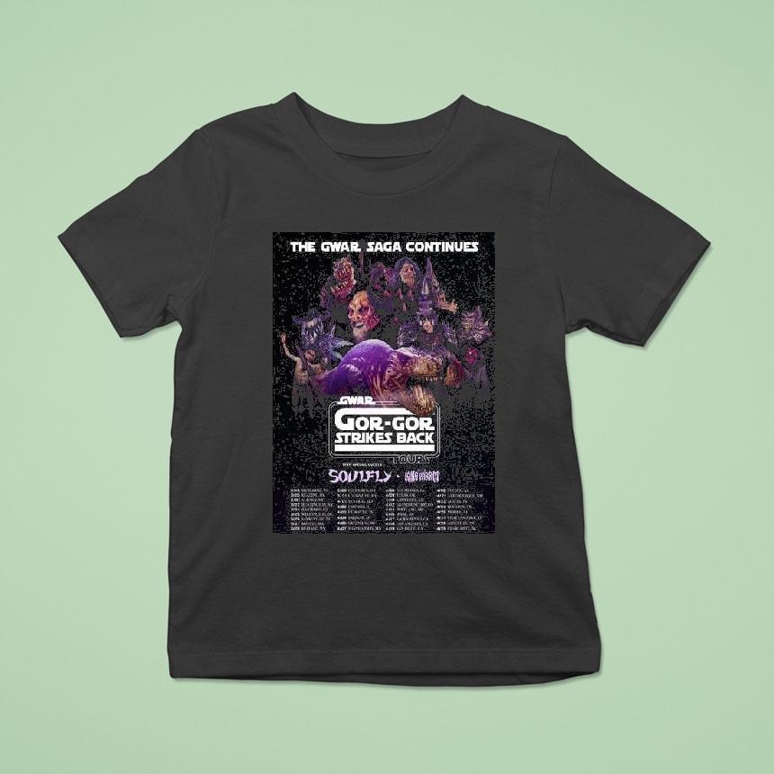 Gwar The Gwar Saga Gor-gor Strikes Back Tour 2026 North America City Dates Shirt
