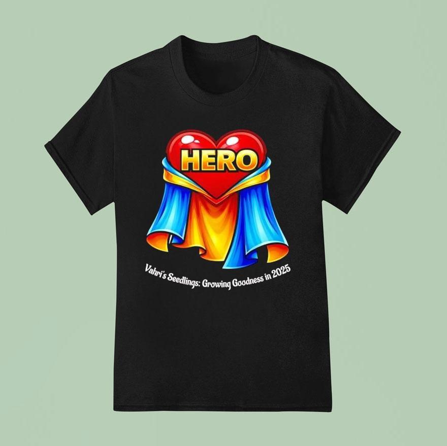 Heroes Vahri’s Seedling Growing Goodness In 2025 Shirt