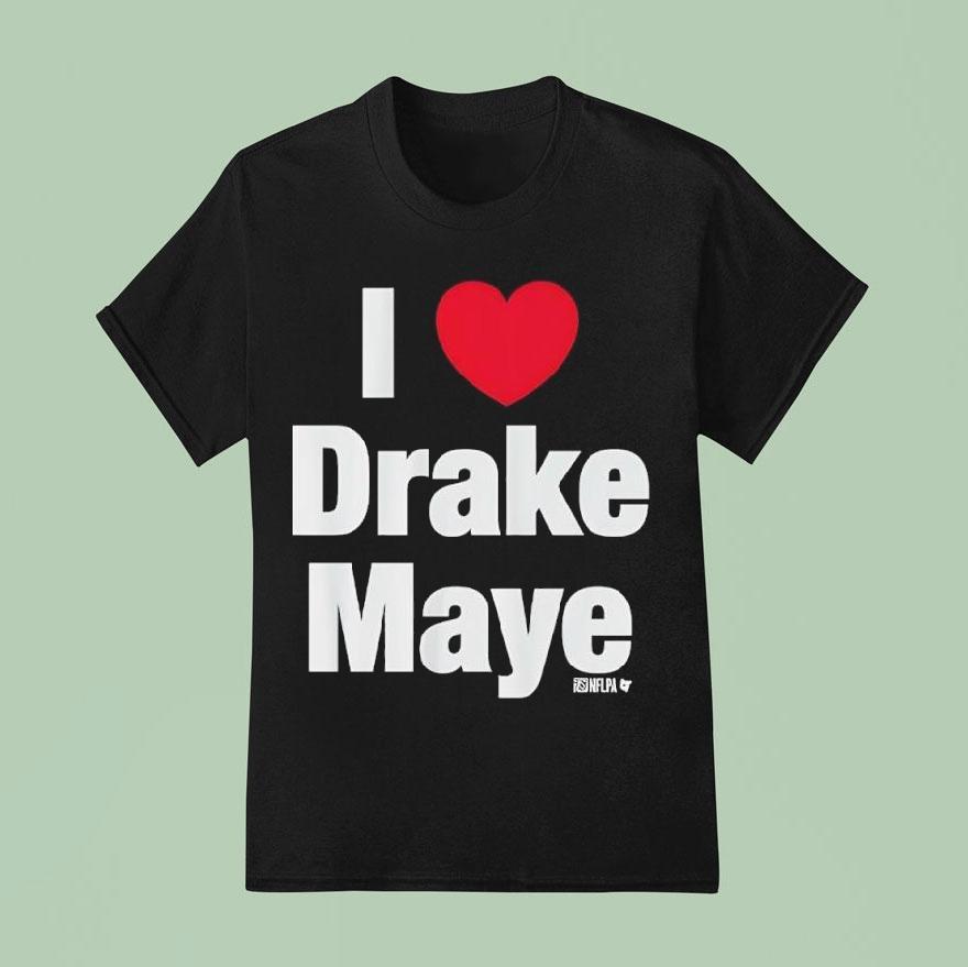 I Heart Drake Maye In Love Shirt