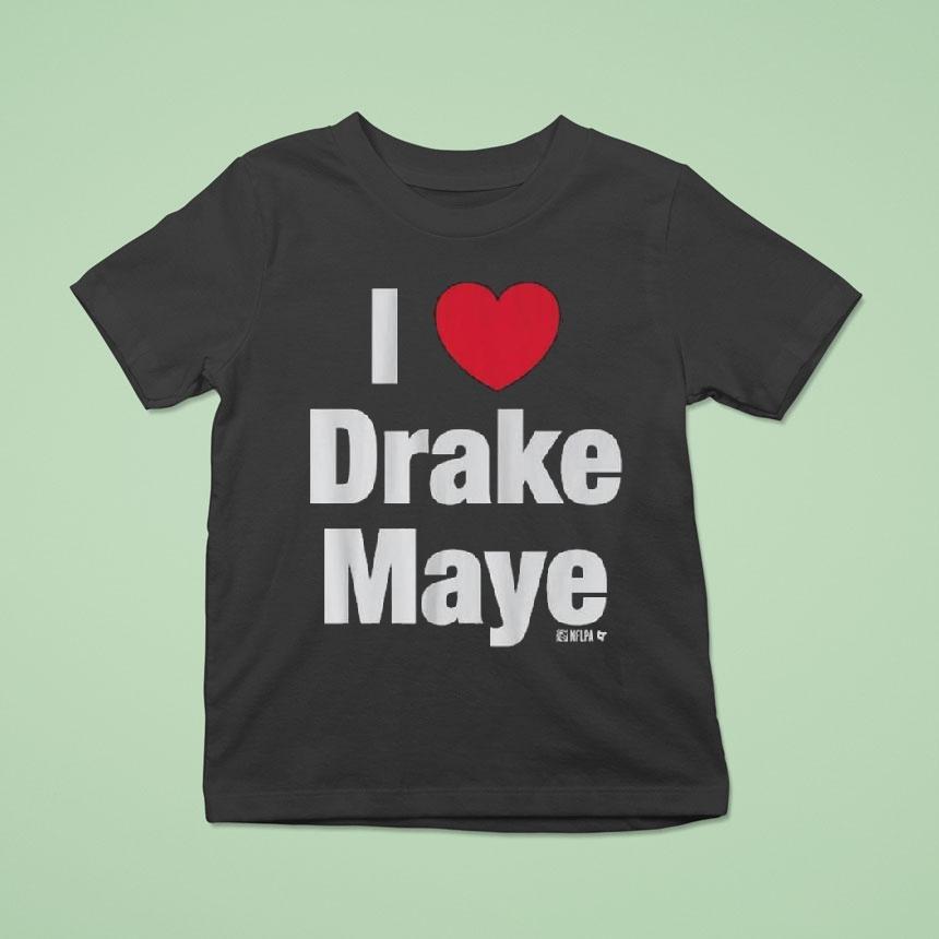 I Heart Drake Maye Shirt