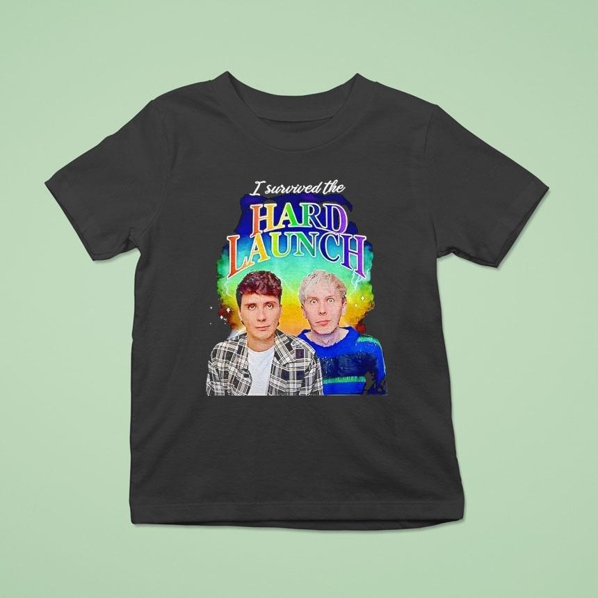 I Survived The Hard Launch Dan And Phil Phan Shirt