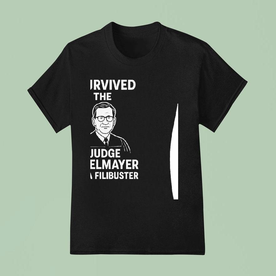I Survived The Judge Engelmayer Terra Filibuster Shirt