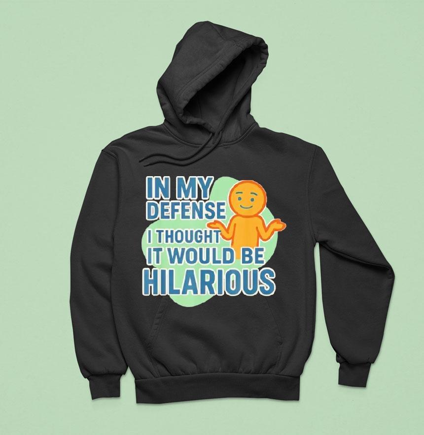 I Swear It Was Gonna Be Funny Shirt I Swear It Was Gonna Be Funny Shirt