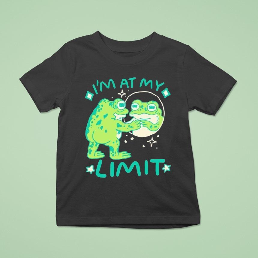 I’m At My Limit Frog Shirt
