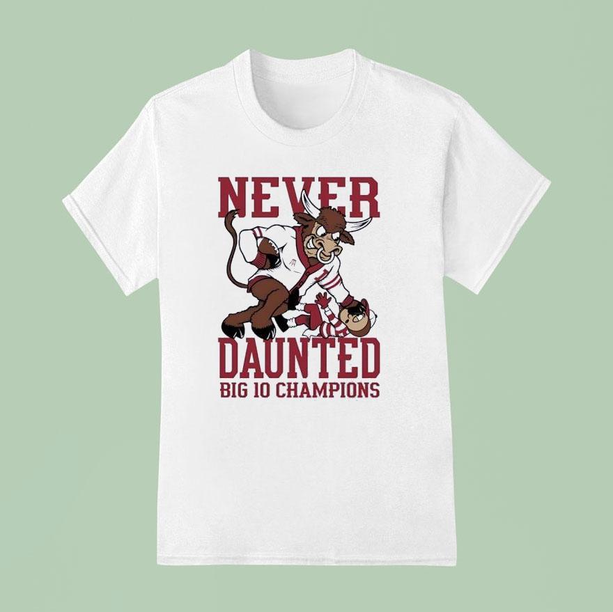 Indiana Hoosiers Beat Ohio State Buckeyes Never Daunted Big 10 Champions Shirt