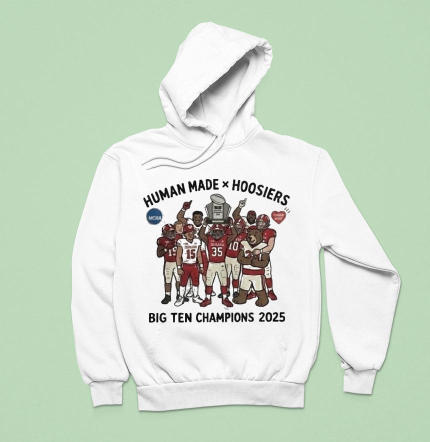 Indiana Hoosiers Big Ten Championship 2025 Winner Cfp Ncaa Human Made Shirt Indiana Hoosiers Big Ten Championship 2025 Winner Cfp Ncaa Human Made Shirt