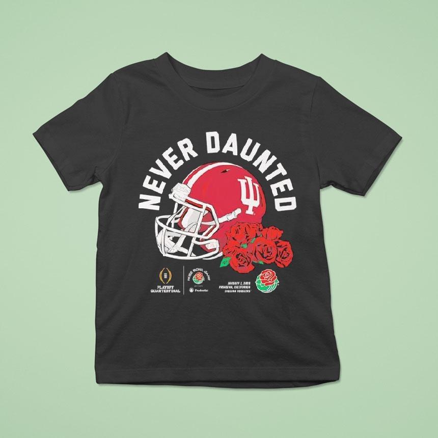 Indiana Hoosiers Never Daunted 2026 Rose Bowl Game Shirt