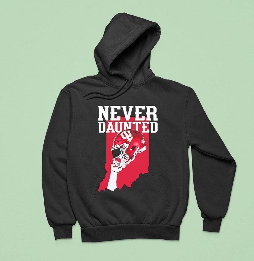 Indiana Hoosiers Never Daunted Football State Helmet Graphic Shirt Indiana Hoosiers Never Daunted Football State Helmet Graphic Shirt