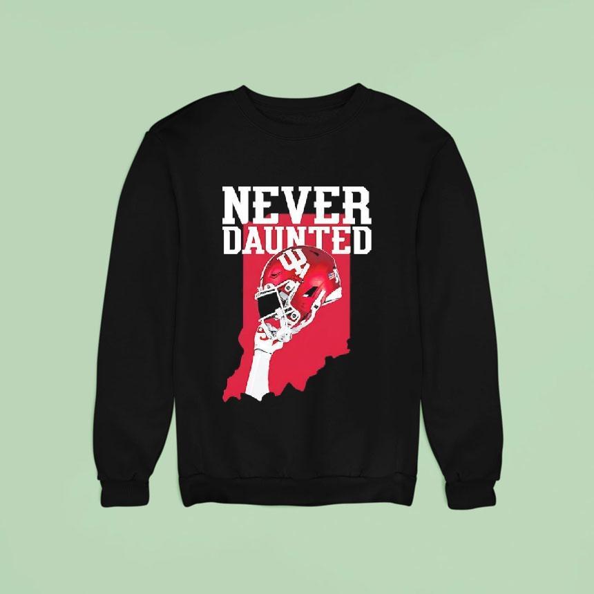 Indiana Hoosiers Never Daunted Football State Helmet Graphic Shirt Indiana Hoosiers Never Daunted Football State Helmet Graphic Shirt