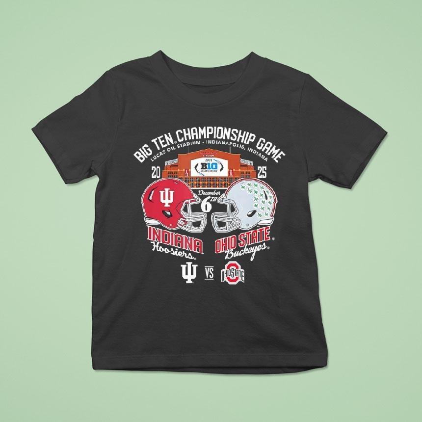 Indiana Hoosiers Vs Ohio State Buckeyes Big Ten Championship Game 2025 Lucas Oil Stadium Shirt