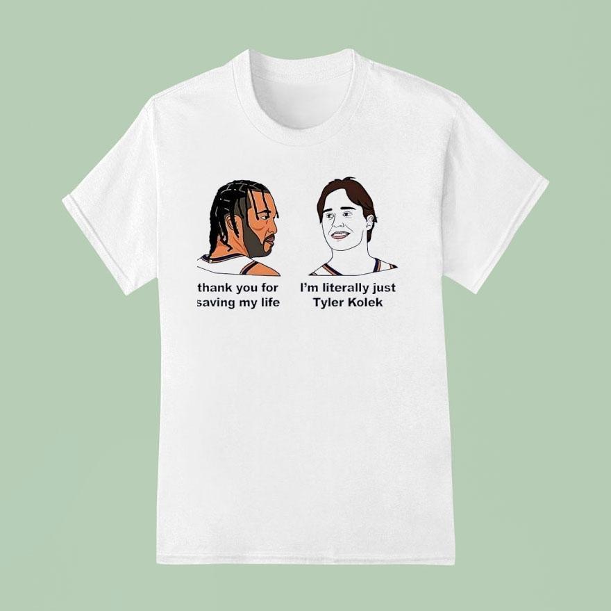 Jalen Brunson Thank You For Saving My Life Im Literally Just Tyler Kolek Knicks Shirt