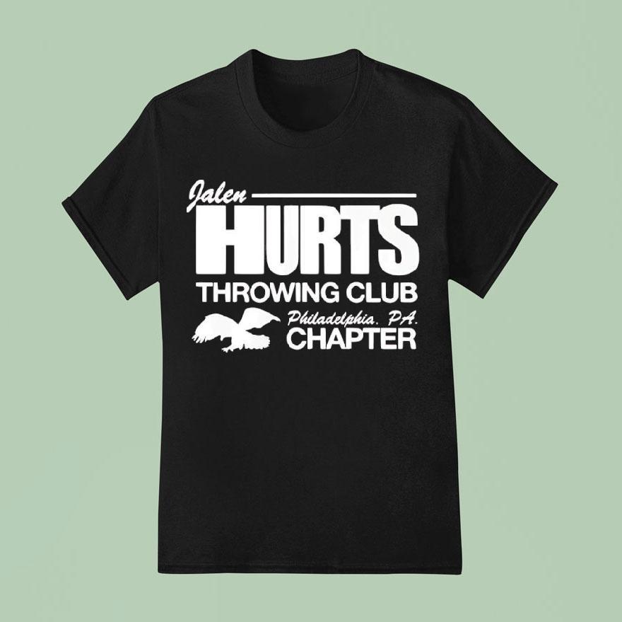 Jalen Hurts Throwing Club Philadelphia Eagles Pa Chapter Shirt