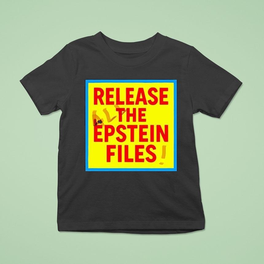 Jeffrey Epstein Release The Epstein Files Shirt