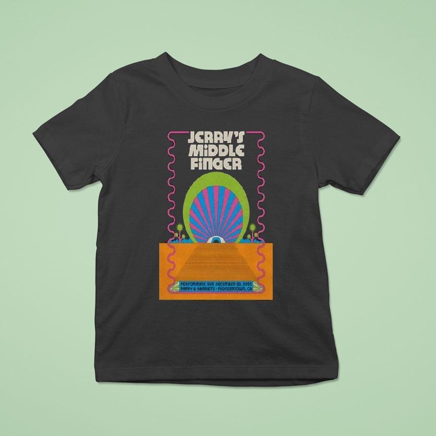 Jerry’s Middle Finger Pioneertown 12-20-2025 Shirt