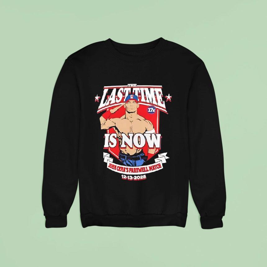 John Cena The Last Time Is Now Farewell Match 12 13 2025 Shirt John Cena The Last Time Is Now Farewell Match 12 13 2025 Shirt