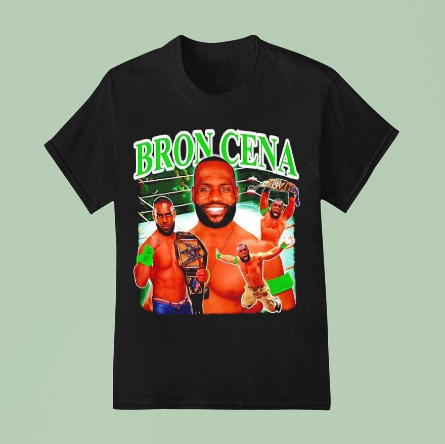 John Cena X Lebron James Bron Cena Wwe Shirt