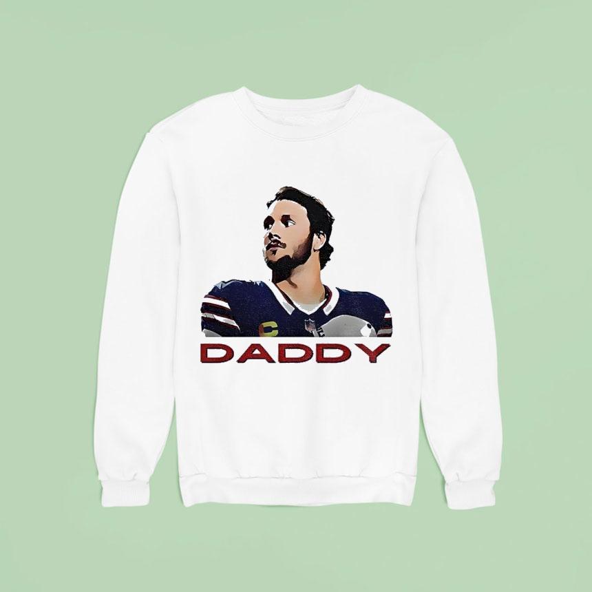 Josh Allen Is Daddy Buffalo Bills Quarterback Portrait Shirt Josh Allen Is Daddy Buffalo Bills Quarterback Portrait Shirt