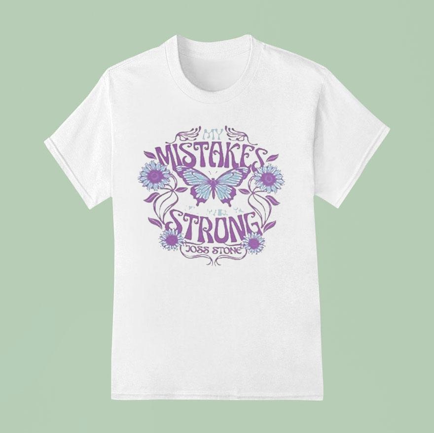 Joss Stone My Mistakes Strong Shirt