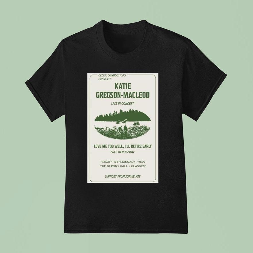 Katie Gregson-macleod Barony Hall, Glasgow January 16 2026 Tour Shirt