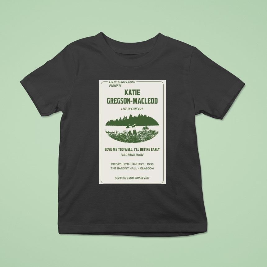 Katie Gregson-macleod Barony Hall, Glasgow January 16 2026 Tour Shirt