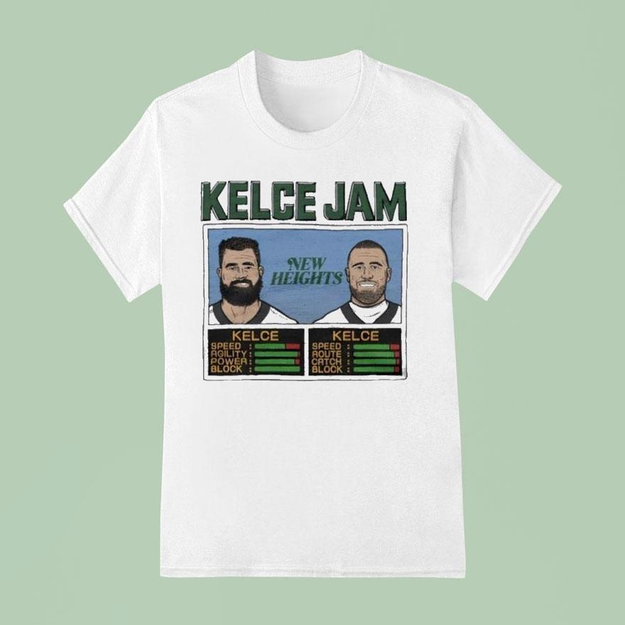 Kelce Jam Jason And Travis New Heights Shirt