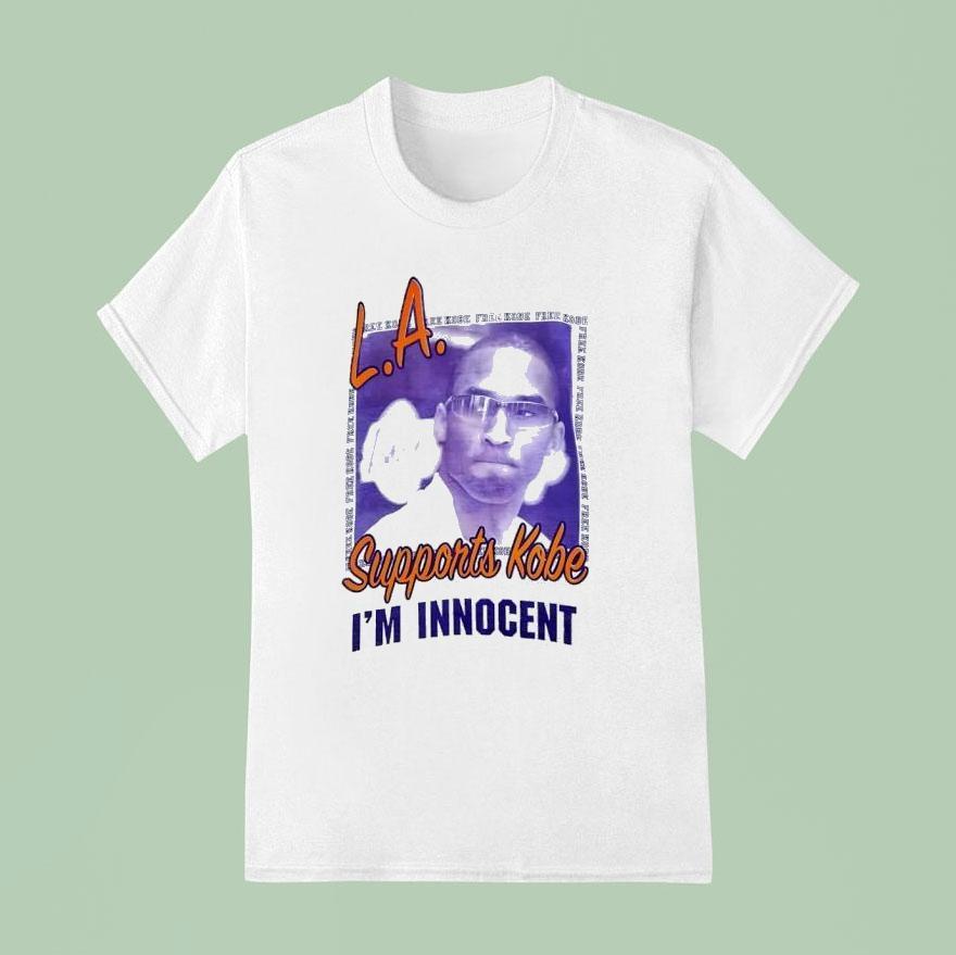 Kobe Bryant La Lakers Supports Kobe I’m Innocent Shirt