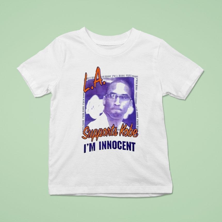 Kobe Bryant La Lakers Supports Kobe I’m Innocent Shirt