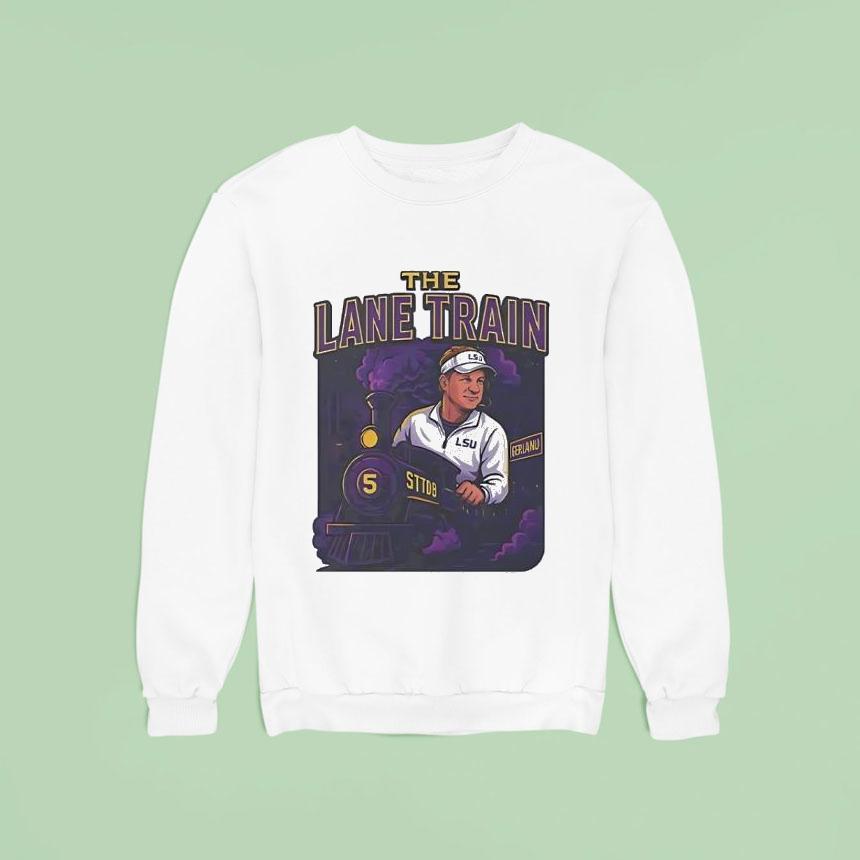 Lane Kiffin The Lane Train Lsu Tigers Football Cocach Shirt Lane Kiffin The Lane Train Lsu Tigers Football Cocach Shirt
