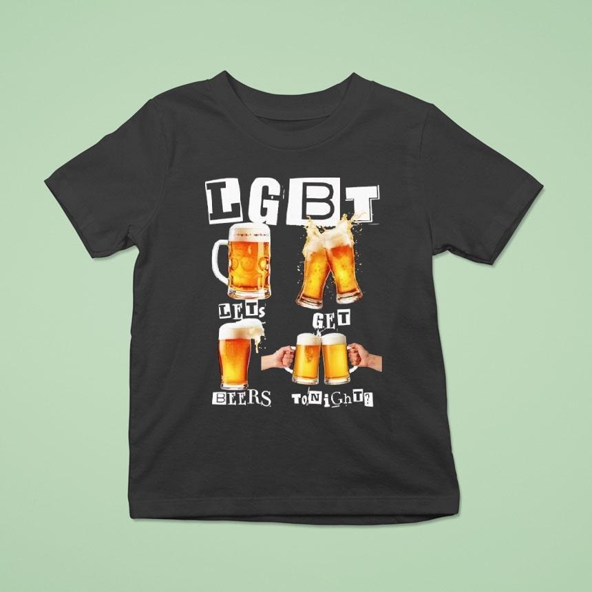 Lgbt Lets Get Beers Tonight Graphic Shirt