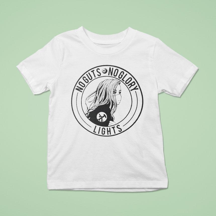 Lights No Guts No Glory Shirt