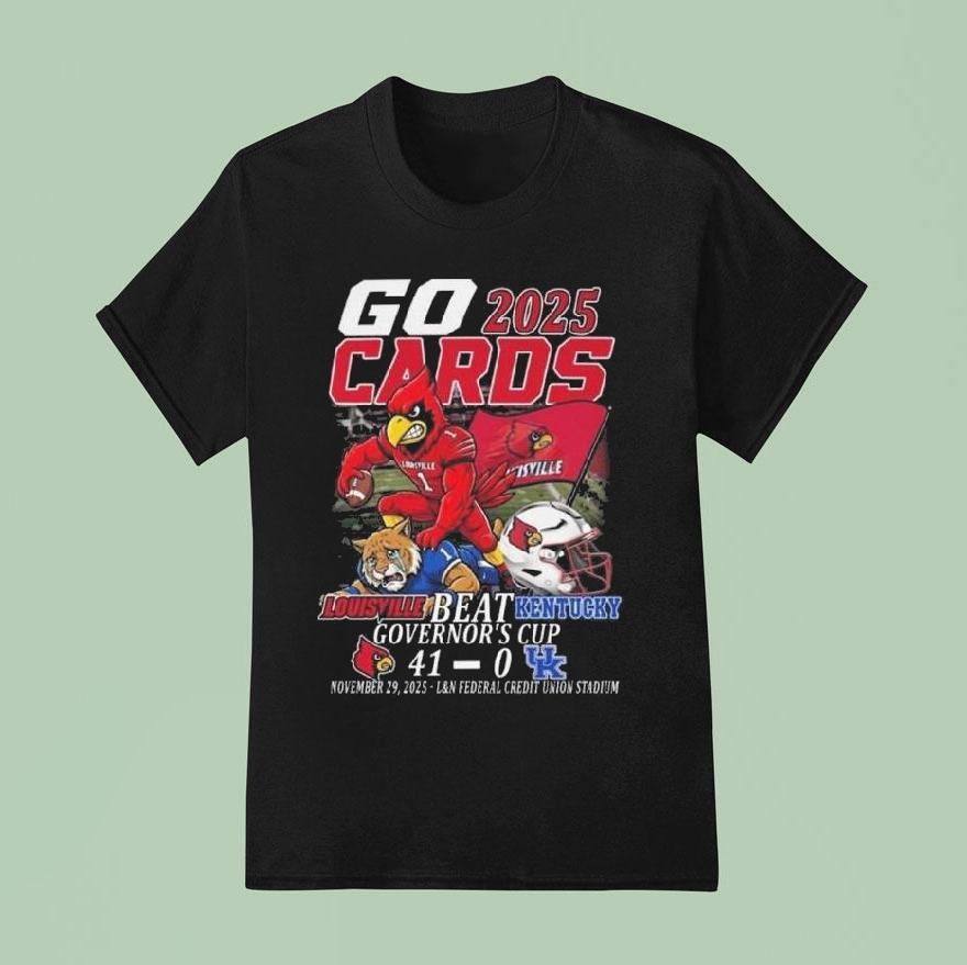 Louisville Beat Kentucky Governor’s Cup Go 2025 Cards Mascot 41-0 Shirt