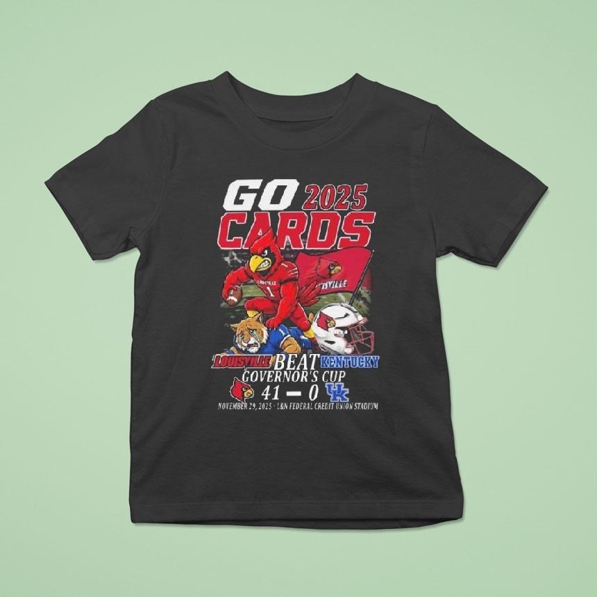Louisville Beat Kentucky Governor’s Cup Go 2025 Cards Mascot 41-0 Shirt